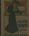 [Gutenberg 12836] • Good Stories Reprinted from the Ladies' Home Journal of Philadelphia